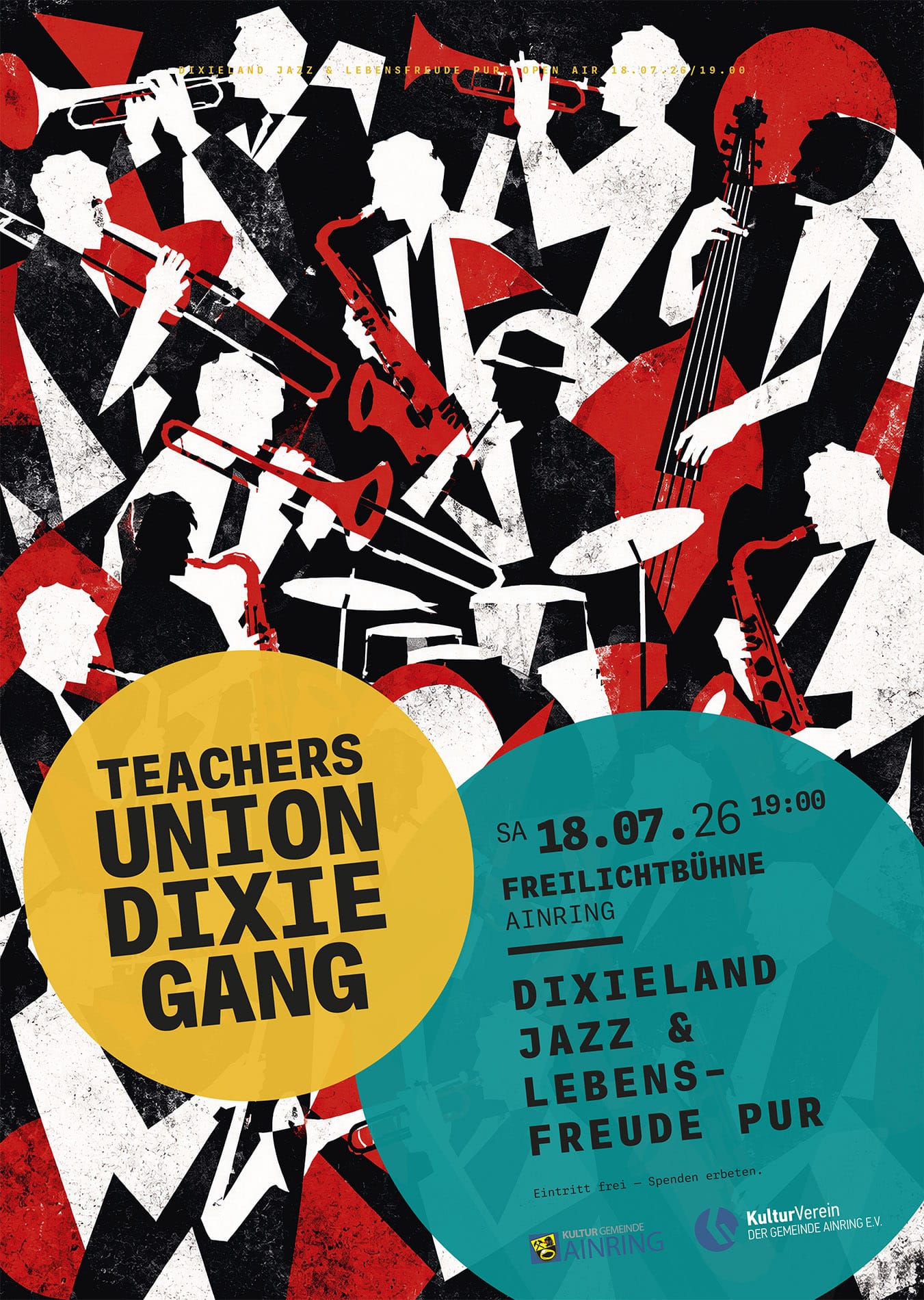 Teachers Union Dixie Gang Freilichtbühne Ainring